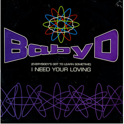 Baby D (Everybody's Got To Learn Sometime) I Need Your Loving USED VINYL 12INCH 33 S RPM