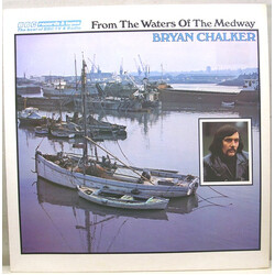 Bryan Chalker From The Waters Of The Medway Vinyl LP USED