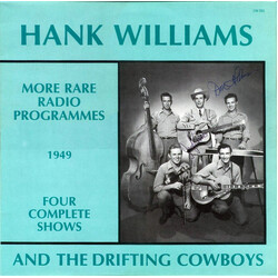 Hank Williams With His Drifting Cowboys More Rare Radio Programmes Vinyl LP USED