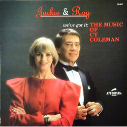 Jackie & Roy We've Got It: The Music Of Cy Coleman Vinyl LP USED