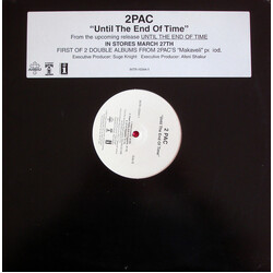 2Pac Until The End Of Time USED VINYL 12INCH SINGLE PROMO 33 S RPM