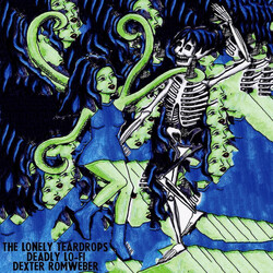 The Lonely Teardrops / Dexter Romweber / Deadly Lo-Fi Muchacho USED VINYL 7INCH 45 RPM SINGLE
