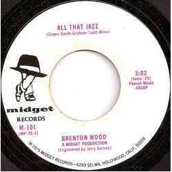 Brenton Wood All That Jazz / Rainin' Love (You Gotta Feel It) USED VINYL 7INCH 45 RPM SINGLE