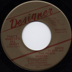 Eddie Clark (5) / The Peace Makers That's What It's All About / I Have Spring In My Soul USED VINYL 7INCH 45 RPM
