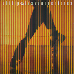 Philip Glass DancePieces Vinyl LP USED