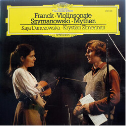 César Franck / Karol Szymanowski / Kaja Danczowska / Krystian Zimerman Violinsonate /  Mythen Vinyl LP USED