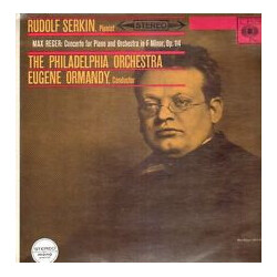 Max Reger / Rudolf Serkin / The Philadelphia Orchestra / Eugene Ormandy Concerto For Piano & Orchestra in F Minor, OP. 114 Vinyl LP USED