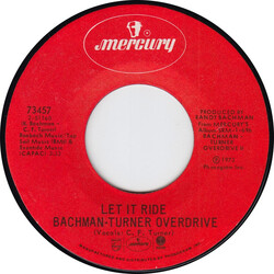 Bachman-Turner Overdrive Let It Ride USED VINYL 7INCH 45 RPM SINGLE STYRENE