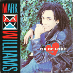 Mark Williams (4) Fix Of Love USED VINYL 7INCH 45 RPM SINGLE