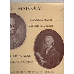George Malcolm / Carl Philipp Emanuel Bach / Thomas Arne / The Academy Of St. Martin-in-the-Fields / Sir Neville Marriner Concerto In C Minor / Concer
