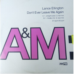 Lance Ellington Don't Ever Leave Me Again USED VINYL 12INCH 45 RPM PROMO