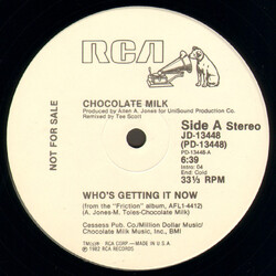 Chocolate Milk (2) Who's Getting It Now VINYL 12" USED