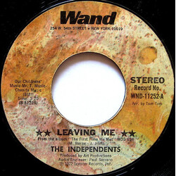 The Independents Leaving Me / I Love You, Yes I Do USED VINYL 7INCH 45 RPM STYRENE STEREO