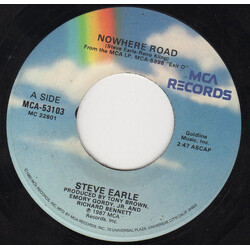 Steve Earle Nowhere Road USED VINYL 7INCH 45 RPM STEREO