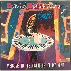 David Hirschfelder Welcome To The Nightclub Of My Mind Vinyl LP USED