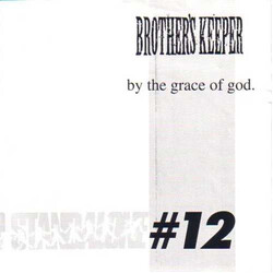 Brother's Keeper / By The Grace Of God By The Grace Of God / Brother's Keeper Vinyl 7" USED