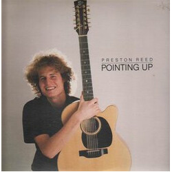 Preston Reed Pointing Up Vinyl LP USED