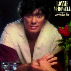 Ronnie McDowell Love So Many Ways Vinyl LP USED