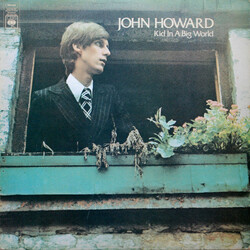 John Howard (4) Kid In A Big World Vinyl LP USED