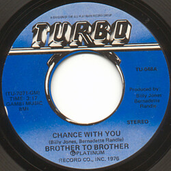 Brother To Brother Chance With You / Joni Vinyl 7" USED