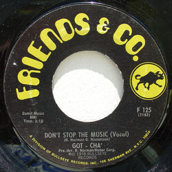 Got - Cha' Don't Stop The Music USED VINYL 7INCH 45 RPM