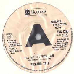 Richard Tate Fill My Life With Love USED VINYL 7INCH 45 RPM PROMO