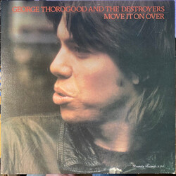 George Thorogood & The Destroyers Move It On Over Vinyl LP USED