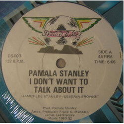 Pamala Stanley I Don't Want To Talk About It VINYL 12" USED