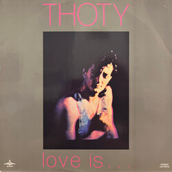 Thoty Love Is... VINYL 12" USED