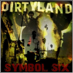Symbol Six Dirtyland Vinyl LP USED
