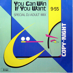 Copy-Right You Can Win If You Want USED VINYL 12INCH 45 RPM MAXI-SINGLE STEREO