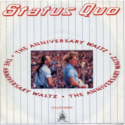 Status Quo The Anniversary Waltz Vinyl 7" USED