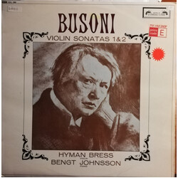 Ferruccio Busoni / Hyman Bress / Bengt Johnsson Violin Sonatas 1 & 2 Vinyl LP USED