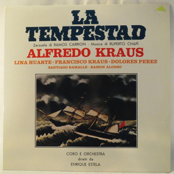 Miguel Ramos Carrión / Ruperto Chapí / Alfredo Kraus / Lina Huarte / Francisco Kraus / Dolores Perez / Santiago Ramalle / Ramón Alonso / Enrique Estel