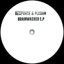 Response / Pliskin Brainwashed E.P USED VINYL 12INCH 33 S RPM EP WHITE LABEL