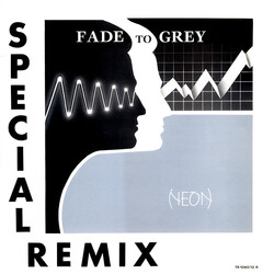 Neon Fade To Grey (Special Remix) USED VINYL 12INCH 45 RPM STEREO