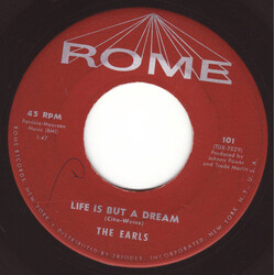 The Earls Life Is But A Dream / Without You USED VINYL 7INCH 45 RPM REPRESS