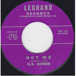Gary U.S. Bonds Not Me / Give Me One More Chance USED VINYL 7INCH 45 RPM SINGLE