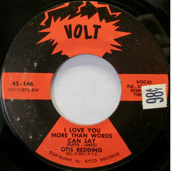 Otis Redding I Love You More Than Words Can Say USED VINYL 7INCH 45 RPM SINGLE STYRENE