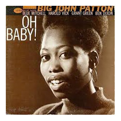 John Patton Oh Baby! Vinyl LP USED