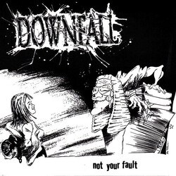 Downfall (3) Not Your Fault USED VINYL 7INCH 45 RPM