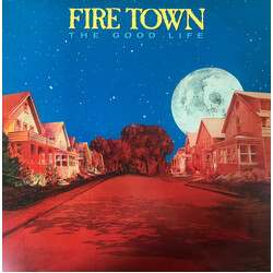 Fire Town The Good Life Vinyl LP USED