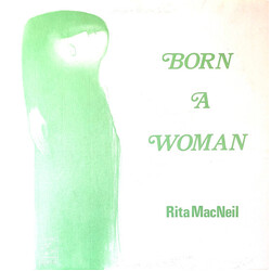 Rita MacNeil Born A Woman Vinyl LP USED