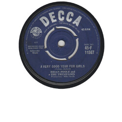 Brian Poole & The Tremeloes A Very Good Year For Girls USED VINYL 7INCH 45 RPM SINGLE