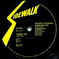 Gonzalez Haven't Stopped Dancing Yet USED VINYL 12INCH 45 RPM