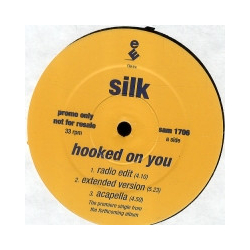 Silk (4) Hooked On You / Freak Me Vinyl 12" USED