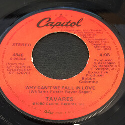 Tavares Why Can't We Fall In Love / I Can't Go On Living Without You USED VINYL 7INCH 45 RPM SINGLE STEREO