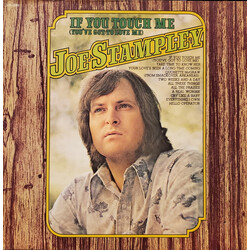 Joe Stampley If You Touch Me (You've Got To Love Me) Vinyl LP USED