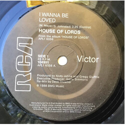 House Of Lords (2) I Wanna Be Loved USED VINYL 7INCH 45 RPM SINGLE