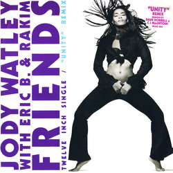 Jody Watley / Eric B. & Rakim Friends ("Unity" Remix) USED VINYL 12INCH 45 RPM STEREO